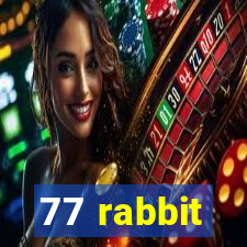 77 rabbit